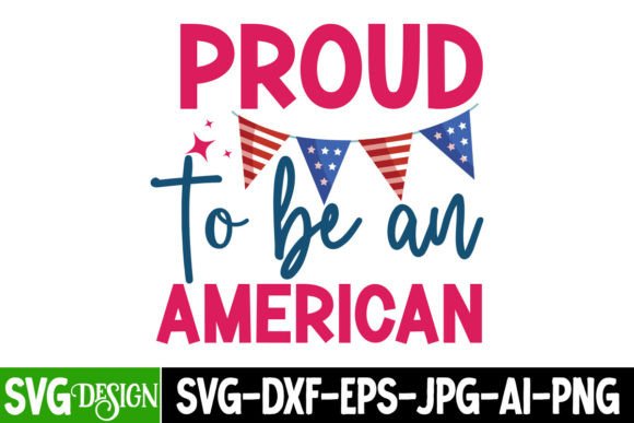 Download Proud to Be an American SVG Cut File - Merica Collection